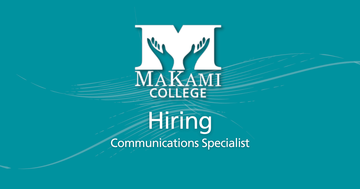 MaKami Hiring - Communications Specialist