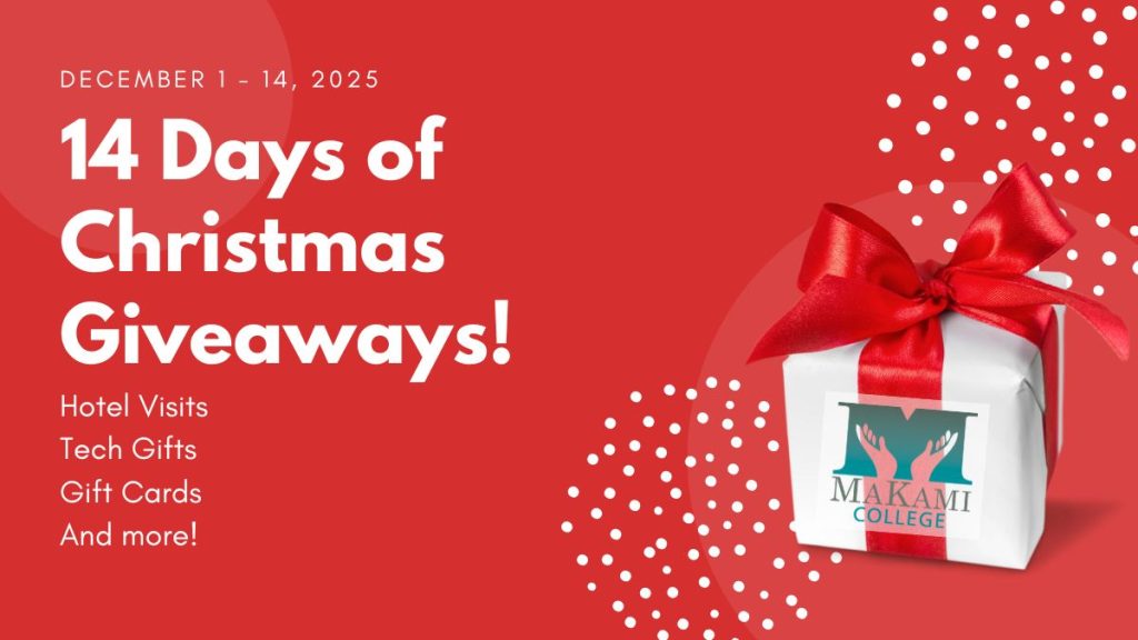 MaKami College is holding its annual 14 Days of Christmas Giveaways December 1-14, 2025.